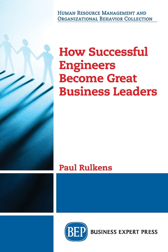 Couverture_How Successful Engineers Become Great Business Leaders