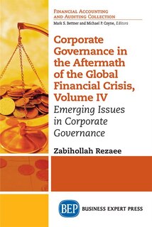 Front cover_Corporate Governance In The Aftermath Of The Global Financial Crisis, Volume Iv
