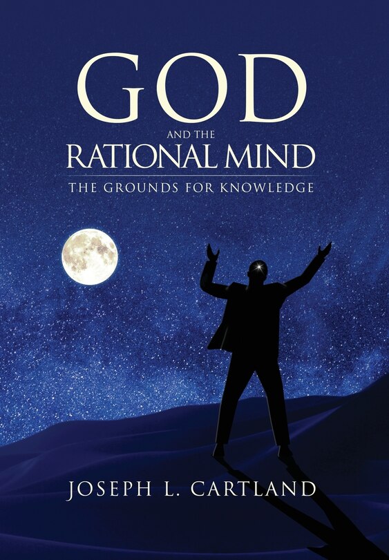 Front cover_God and the Rational Mind