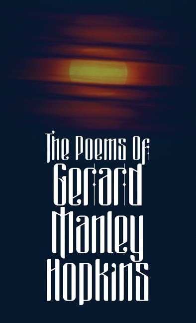 Front cover_The Poems of Gerard Manley Hopkins