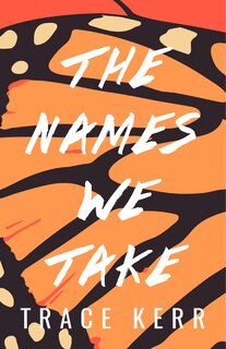 Front cover_The Names We Take