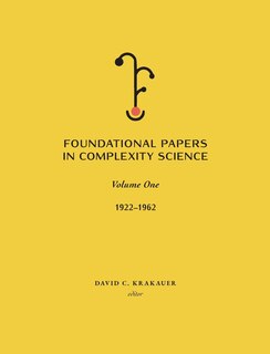 Front cover_Foundational Papers in Complexity Science