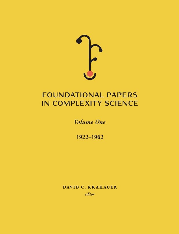 Front cover_Foundational Papers in Complexity Science