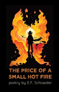 Front cover_The Price of a Small Hot Fire