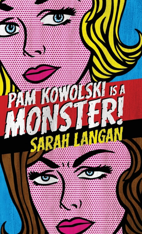 Front cover_Pam Kowolski is a Monster
