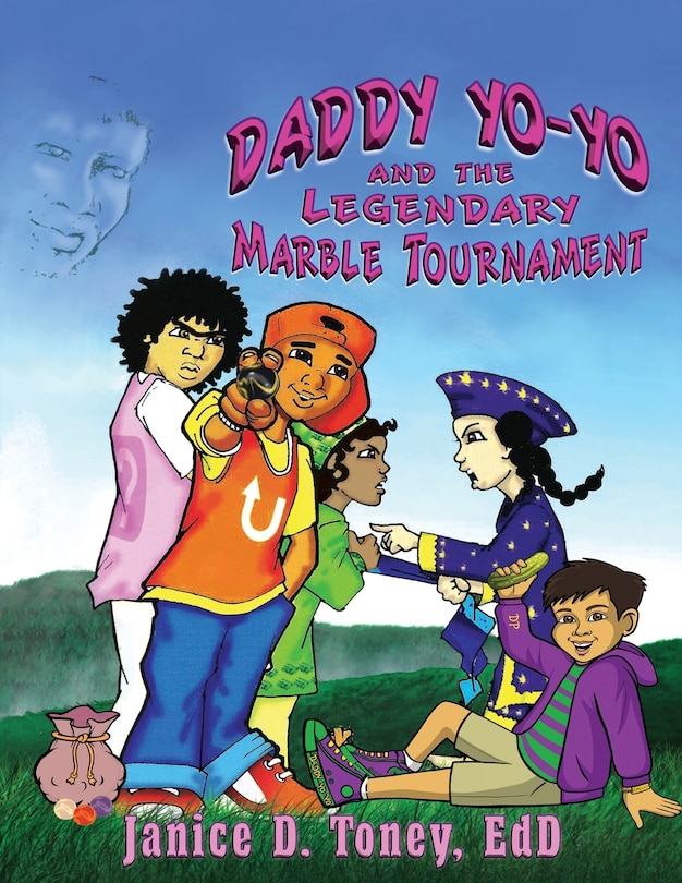 Couverture_Daddy Yo-Yo and the Legendary Marble Tournament