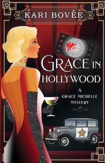 Couverture_Grace in Hollywood - A Grace Michelle Mystery