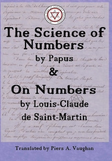 Front cover_The Numerical Theosophy of Saint-Martin & Papus