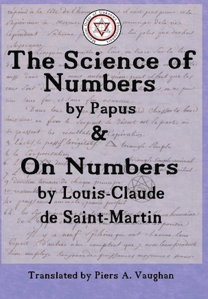 The Numerical Theosophy of Saint-Martin & Papus