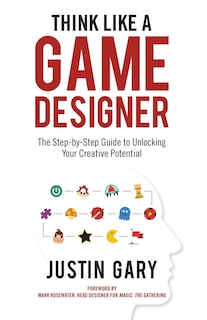 Front cover_Think Like a Game Designer