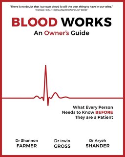 Front cover_Blood Works: An Owner's Guide