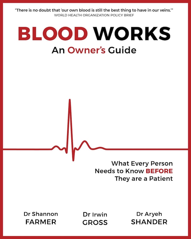 Front cover_Blood Works: An Owner's Guide