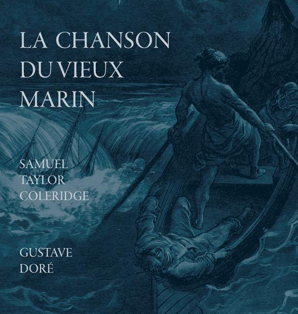 Couverture_La Chanson Du Vieux Marin/The Rime Of The Ancient Mariner