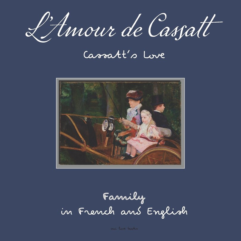 Couverture_L'Amour de Cassatt / Cassatt's Love