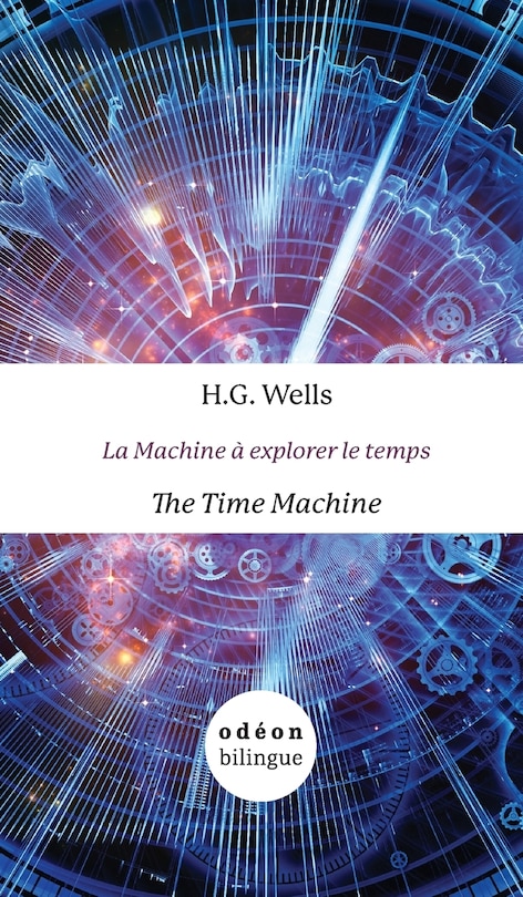 Couverture_The Time Machine / La Machine à explorer le temps