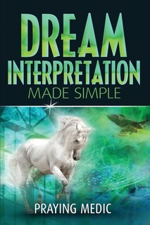 Front cover_Dream Interpretation Made Simple