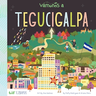 VÁMONOS: Tegucigalpa