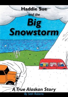 Front cover_Haddie Sue and the Big Snowstorm