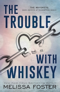 Front cover_The Trouble with Whiskey