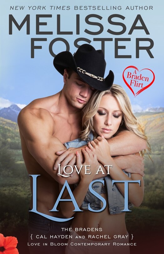 Front cover_Love at Last (A Braden Flirt)
