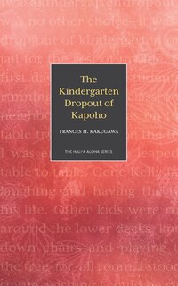 Couverture_The Kindergarten Dropout of Kapoho