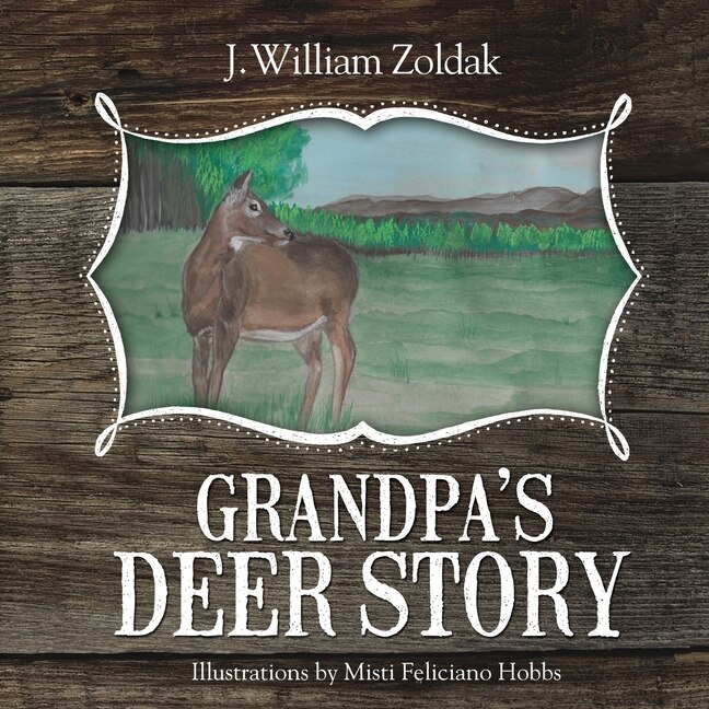 Front cover_Grandpa's Deer Story