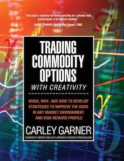 Couverture_Trading Commodity Options...with Creativity