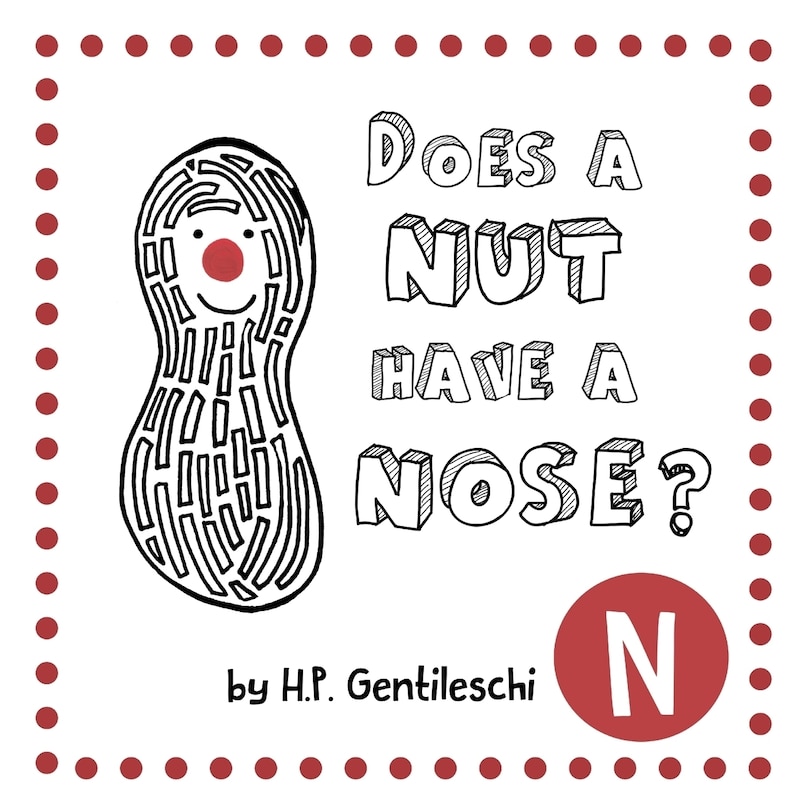 Front cover_Does A Nut Have A Nose?