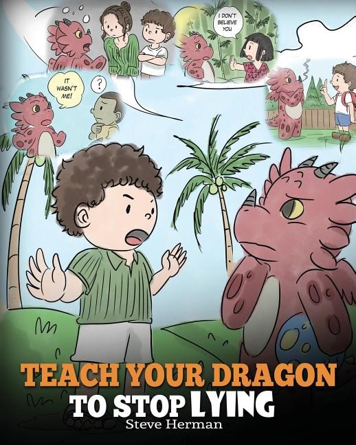 Front cover_Teach Your Dragon to Stop Lying