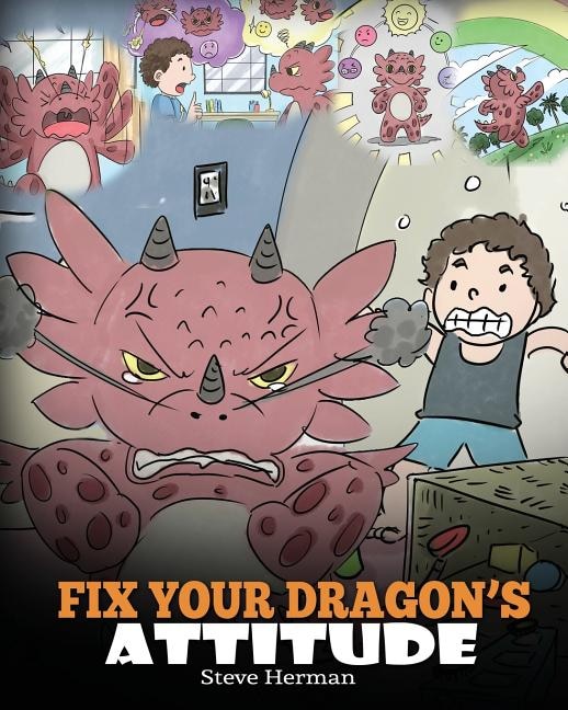 Front cover_Fix Your Dragon's Attitude