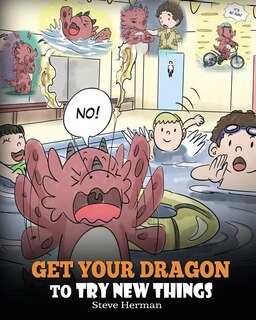 Couverture_Get Your Dragon To Try New Things