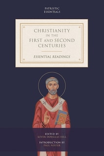 Front cover_Christianity in the First and Second Centuries