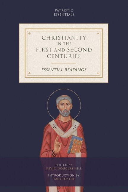 Front cover_Christianity in the First and Second Centuries