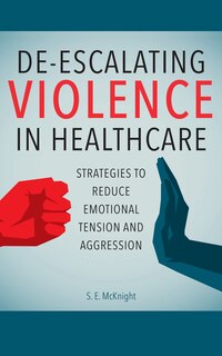 Front cover_De-escalating Violence In Healthcare