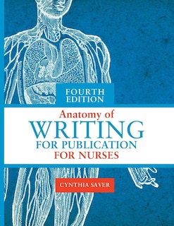 Front cover_Anatomy Of Writing For Publication For Nurses