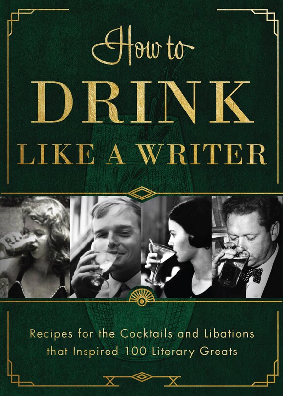 Front cover_How To Drink Like A Writer