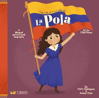 Front cover_The Life of / La vida de La Pola