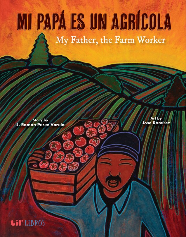 Front cover_Mi papá es un agrícola / My Father, the Farm Worker