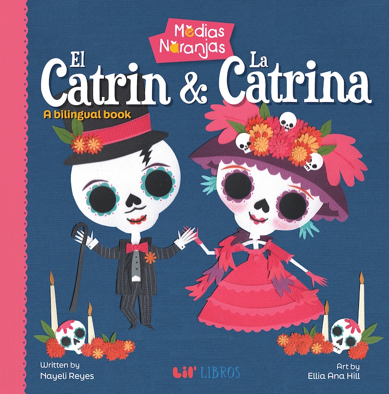 Front cover_Medias naranjas: El Catrin & La Catrina