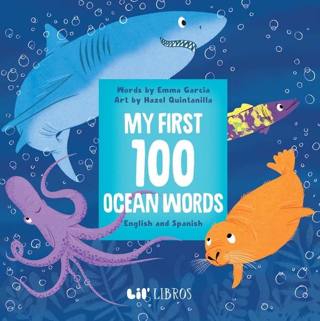 Front cover_My First 100 Ocean Words in English and Spanish
