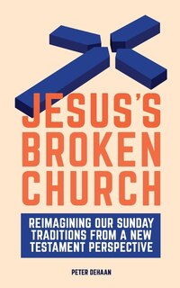 Front cover_Jesus's Broken Church
