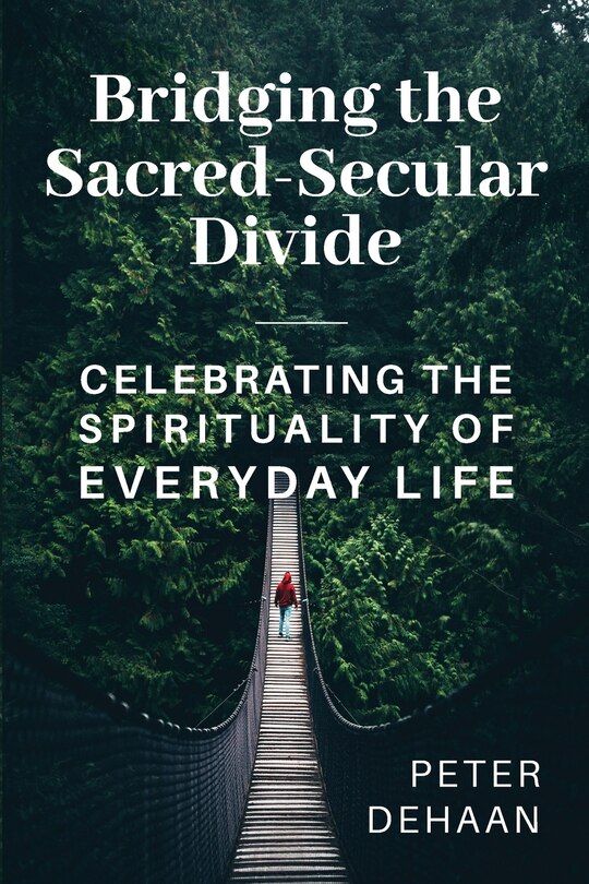 Front cover_Bridging the Sacred-Secular Divide