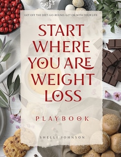 Couverture_Start Where You Are Weight Loss Playbook