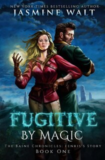 Front cover_Fugitive By Magic