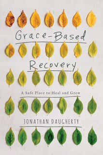 Front cover_Grace-Based Recovery