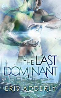 Front cover_The Last Dominant