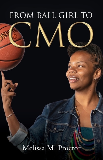 Front cover_From Ball Girl To Cmo