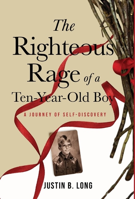Couverture_The Righteous Rage of a Ten-Year-Old Boy