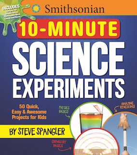 Front cover_Smithsonian 10-minute Science Experiments