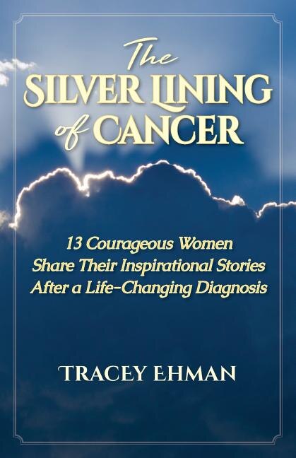 Front cover_The Silver Lining of Cancer